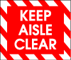 Keep Aisle Clear Vector Sign