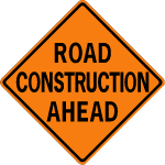 Road Construction Ahead